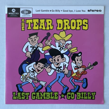 THE TEAR DROPS / Last Gamble Go Billy