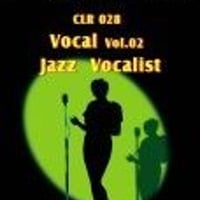 CLR028-Vocal Selection Vol.02 Jazz Vocalist