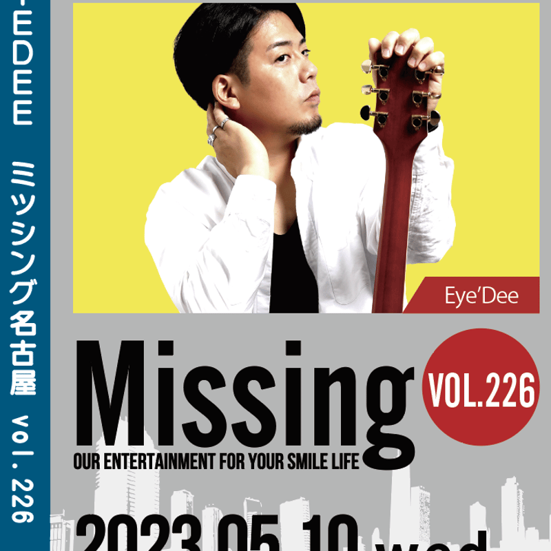 Missing226 <Eye'Dee> LIVE DVD -5/10名古屋- | ING e
