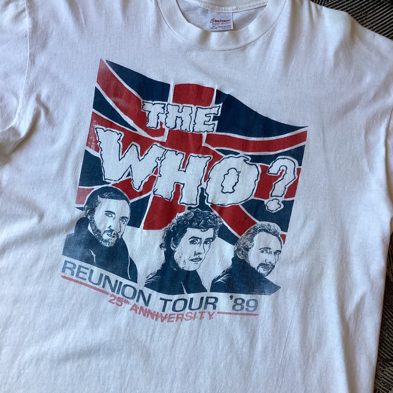 THE WHO 再結成時 Tシャツ 89's The Who Reunion Tour T-Shirt | Strato