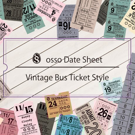 【PDF】osso日付シートビンテージバスチケット風11月【万年タイプ】