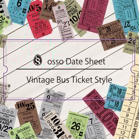 【PDF】osso日付シートビンテージバスチケット風10月【万年タイプ】