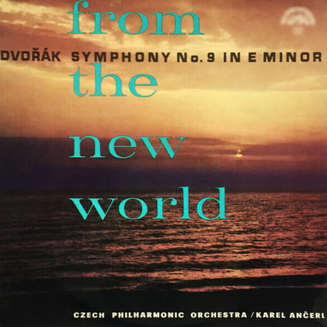 ドヴォルザーク：交響曲第9番「新世界より」ほか カレル・アンチェル＆チェコ・フィル ハイレゾ DSD 5.6MHz