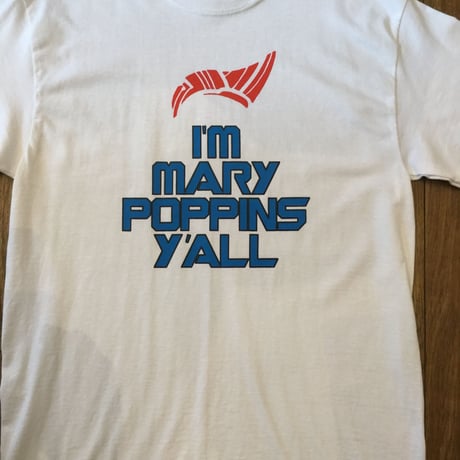 I'm MARRY POPPINS Y'ALL white