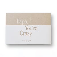 西山勲 写真集『Papa, You're Crazy』