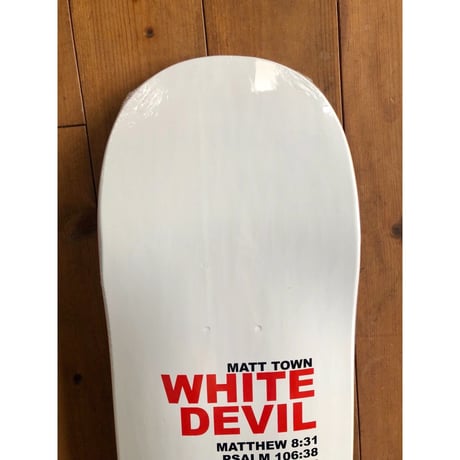 Matt Town White Devil