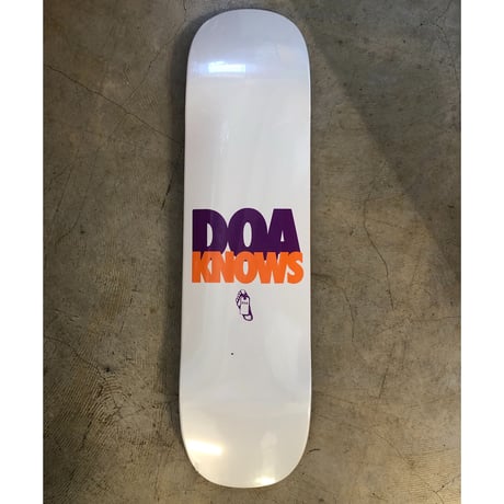 DOA “KNOWS “ white