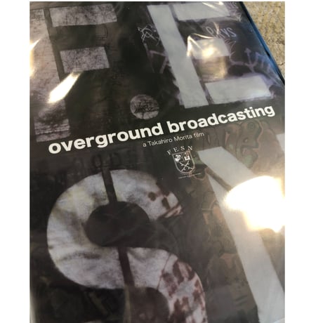 Overground Broadcasting DVD