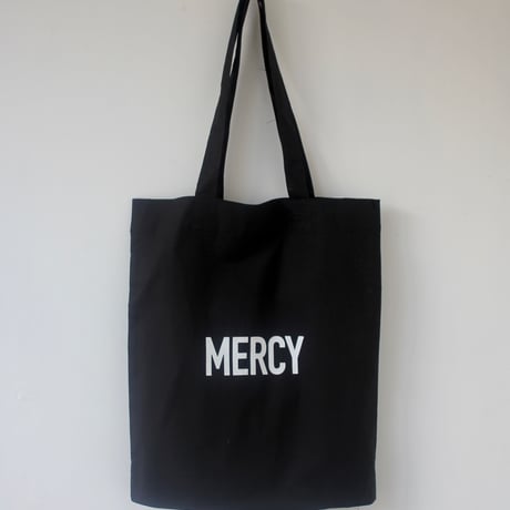 MERCY tote bag  B/W