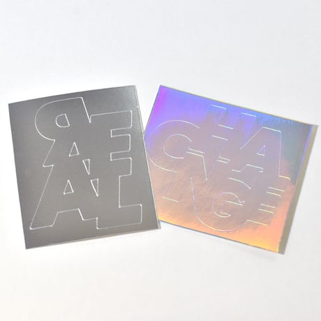 “REAL” + “CHANGE” stickers