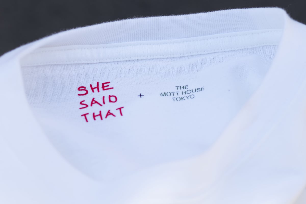 she said that + THE MOTT HOUSE TOKYO T-shirt St