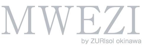 MWEZI  by ZURIsol okinawa