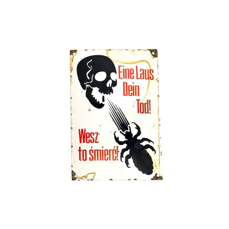 【USED】40's? Iron Warning Sign – "Eine Laus Dein Tod!"