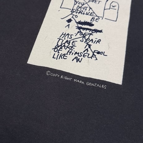 【USED】2010's Mark Gonzales “To Be A Poet...” Faded Art T-shirt