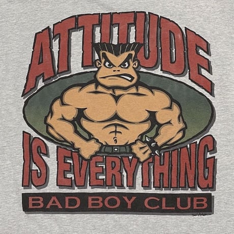 【USED】90'S BAD BOY CLUB T-SHIRT "ATTITUDE IS EVERYTHING"