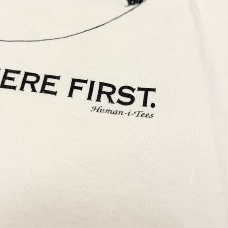 【USED】90's THEY WERE HERE FIRST T-SHIRT