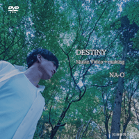 DVD『DESTINY    Music Video+making』