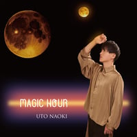Mini Album『MAGIC HOUR』