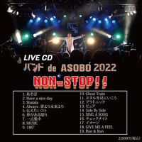 LIVE CD『バンド de ASOBO 2022  NON-STOP!!』