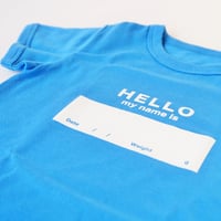DRIBBLE "HELLO MY NAME IS" Tシャツ / BLUE