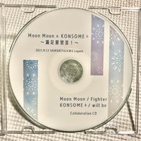 Moon Moon×KONSOME+コラボCD