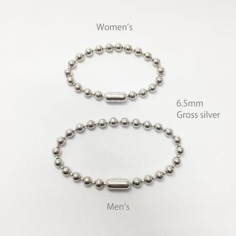 Ball chain bracelet / 6.5mm  / Gross silver［Unisex line］