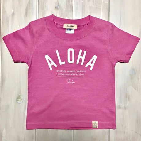 ISLANDER/アイランダー 『 ALOHA 』 キッズTシャツ/ピンク