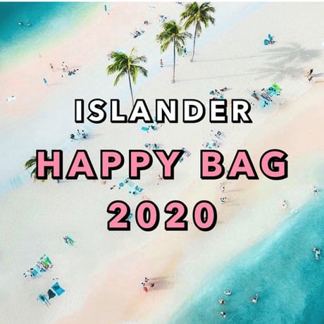 ISLANDER HAPPY BAG 2020/ ¥20,000