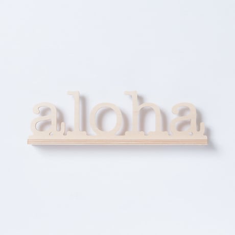 SoHa LIVING/Aloha Natural Birch Plaque  メッセージロゴウッドスタンド/M