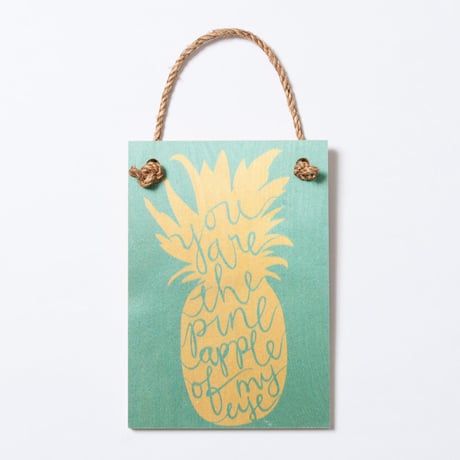 SoHa LIVING/Pineapple Of My Eye メッセージロゴプレート看板