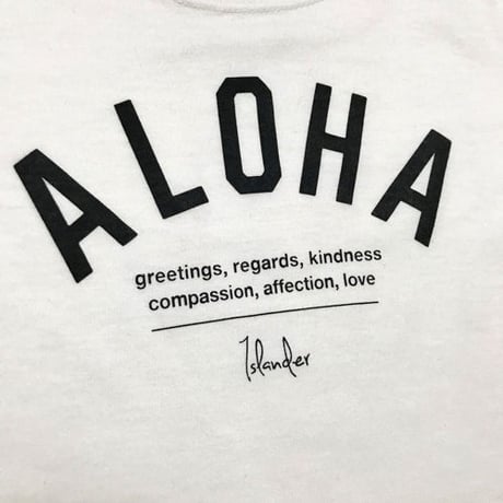 ISLANDER/アイランダー 『 ALOHA 』 キッズTシャツ/ホワイト