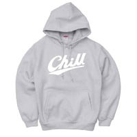 "chill"  hoodie