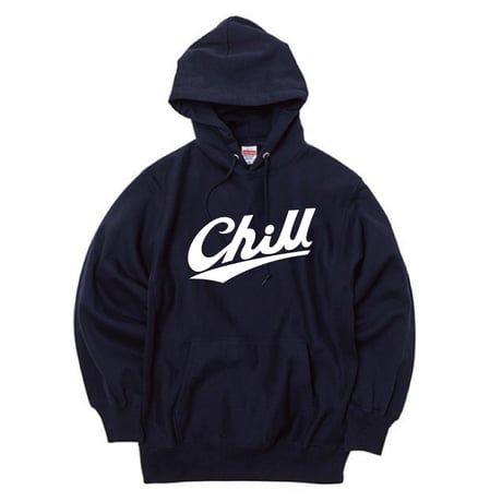 "chill"  hoodie