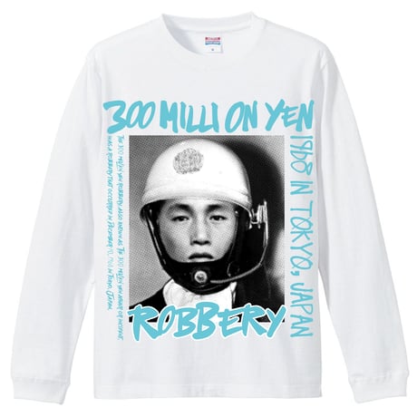 "300 million yen robbery"  L/S