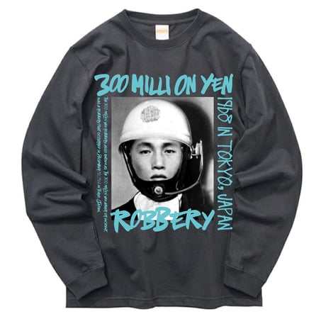 "300 million yen robbery"  L/S