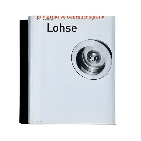 Richard Paul Lohse Konstruktive Gebrauchsgrafik