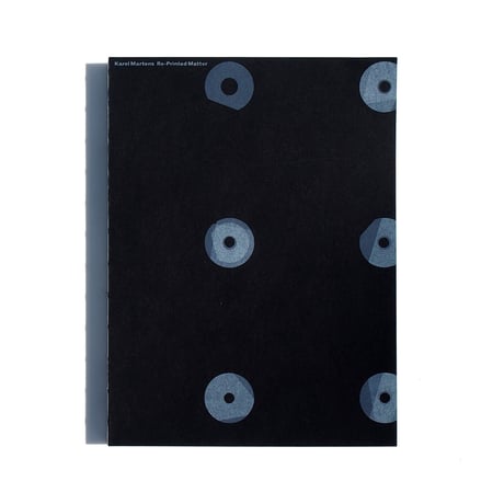Re-Printed Matter Karel Martens Black and White Edition