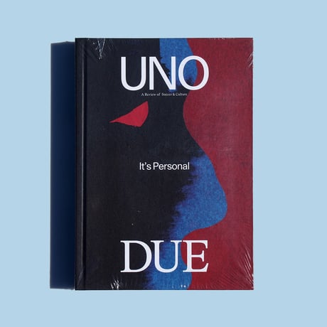 Uno-Due It's personal.
