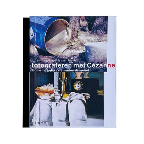 アウトレット fotograferen met Cézanne Jan van Toorn