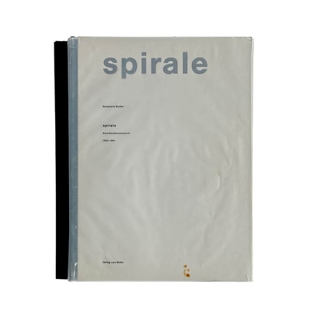 Spirale: Eine Kunstlerzeitschrift 1953-1964