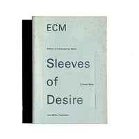 Ecm: Sleeves of Desire : A Cover Story