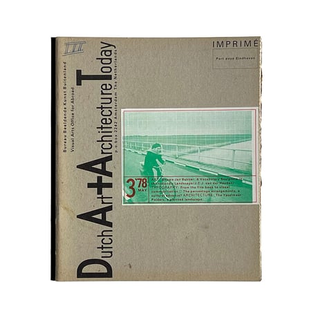 Dutch Art + Architecture Today: Heft 3