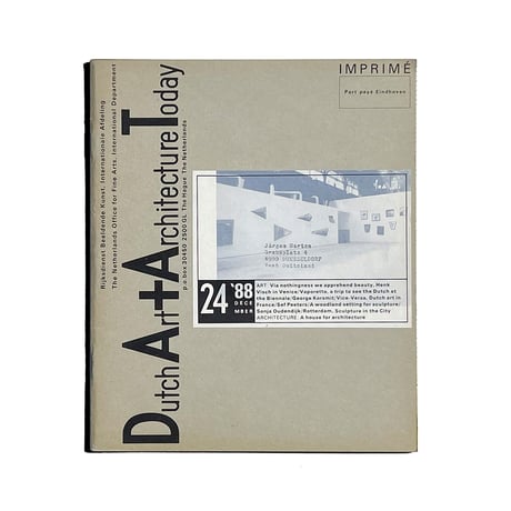 Dutch Art + Architecture Today: Heft 24