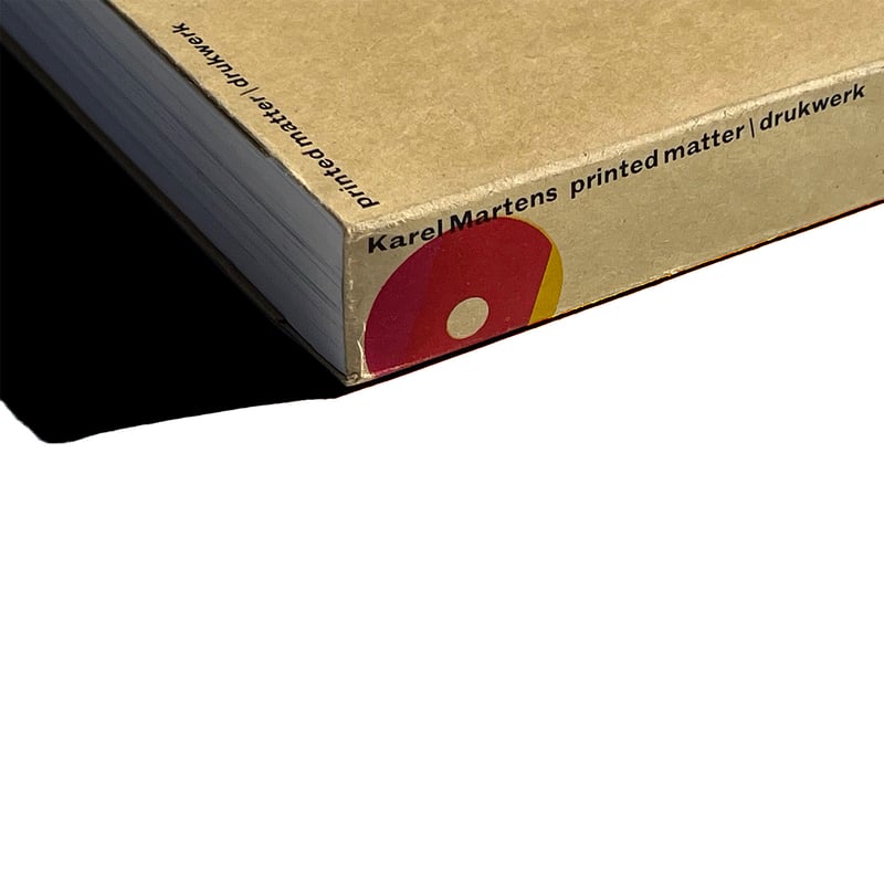 Printed Matter Karel Martens 3rd Edition | also