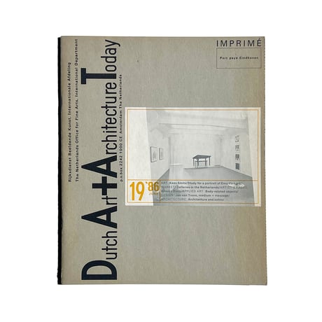Dutch Art + Architecture Today: Heft 19
