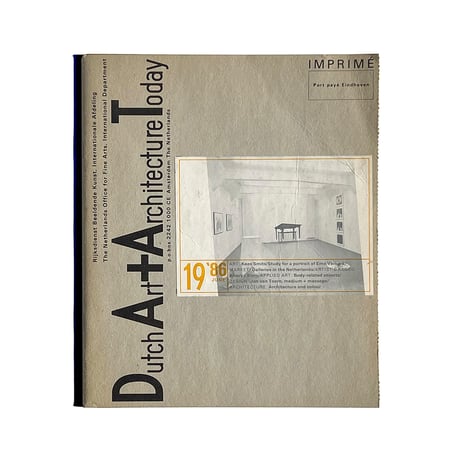 Dutch Art + Architecture Today: Heft 19