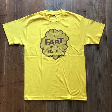 FARTCO プリントTシャツ  I FART ON THE FIRST DATE