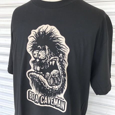 FARTCO プリントTシャツ  BE A CAVEMAN