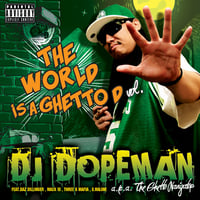 DJ DOPEMAN / THE WORLD IS A GHETTO D vol.2 | GH