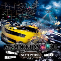MR. MILLIONAIRE / STATE PATROL vol.2